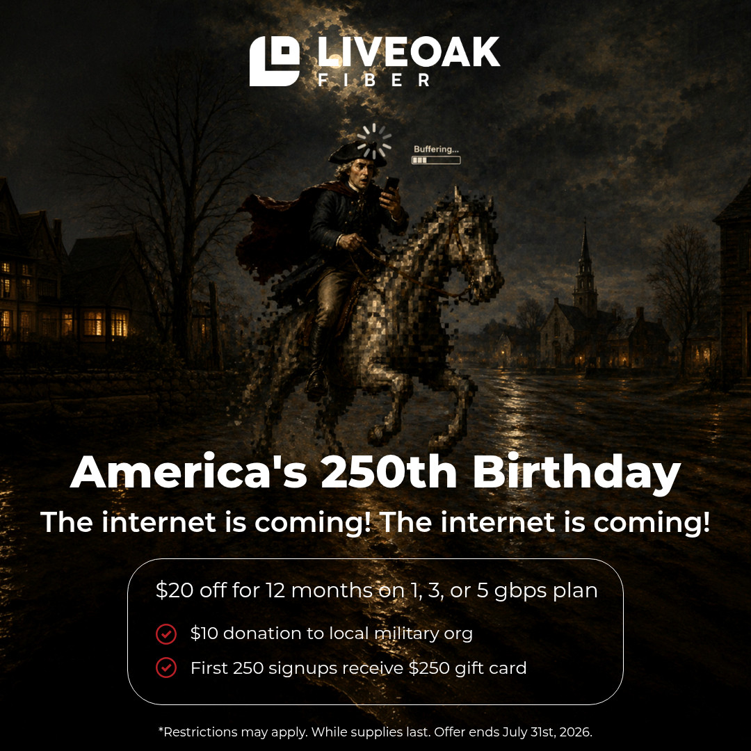 LiveOak Fiber ad: $250 promo offer