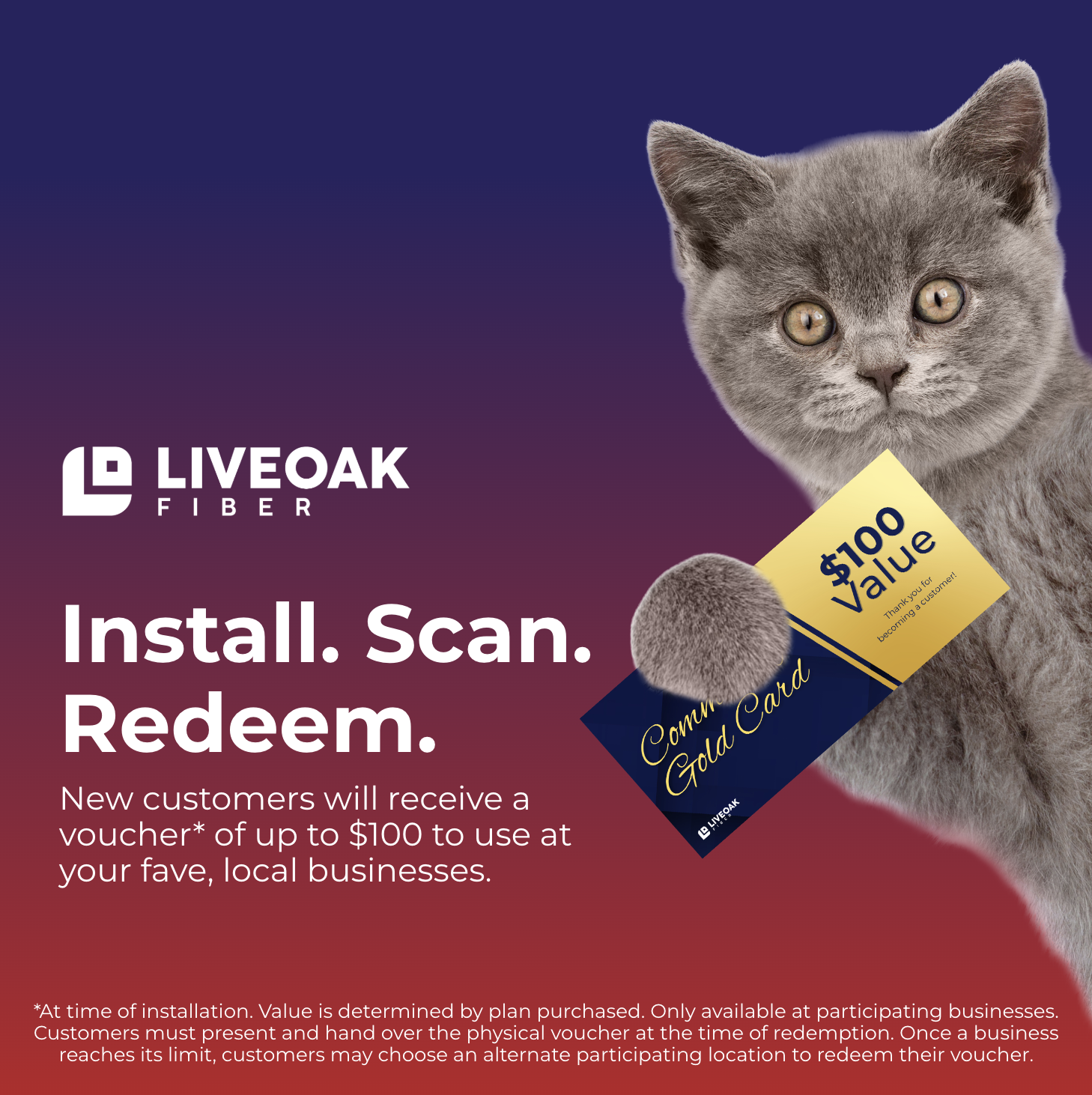 LiveOak Fiber creative: Install, scan, redeem voucher post
